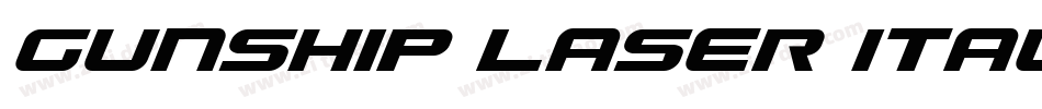 Gunship Laser Italic字体转换